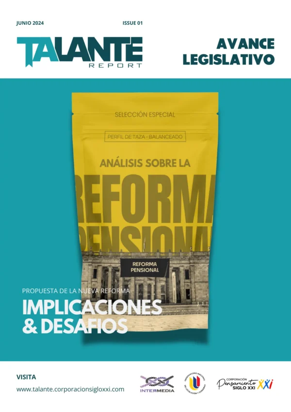 INFORME - Análisis sobre la Reforma Pensional 2024